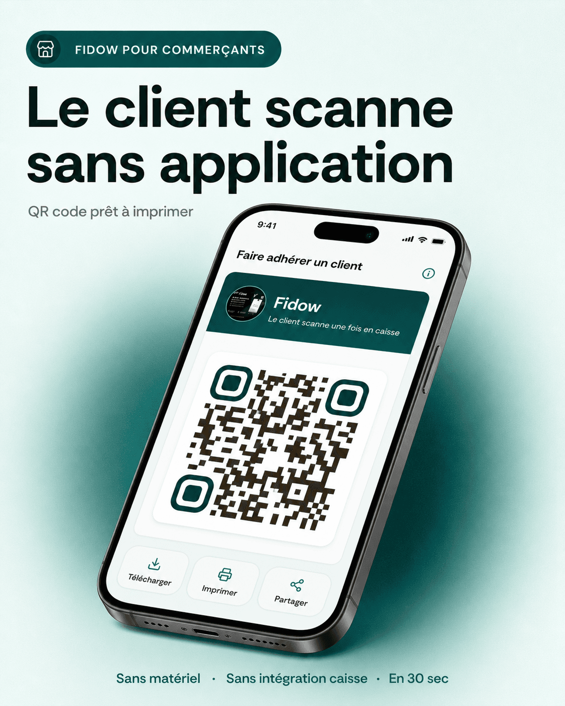 Fidow pour commerçants : le client scanne sans application avec un QR code prêt à imprimer